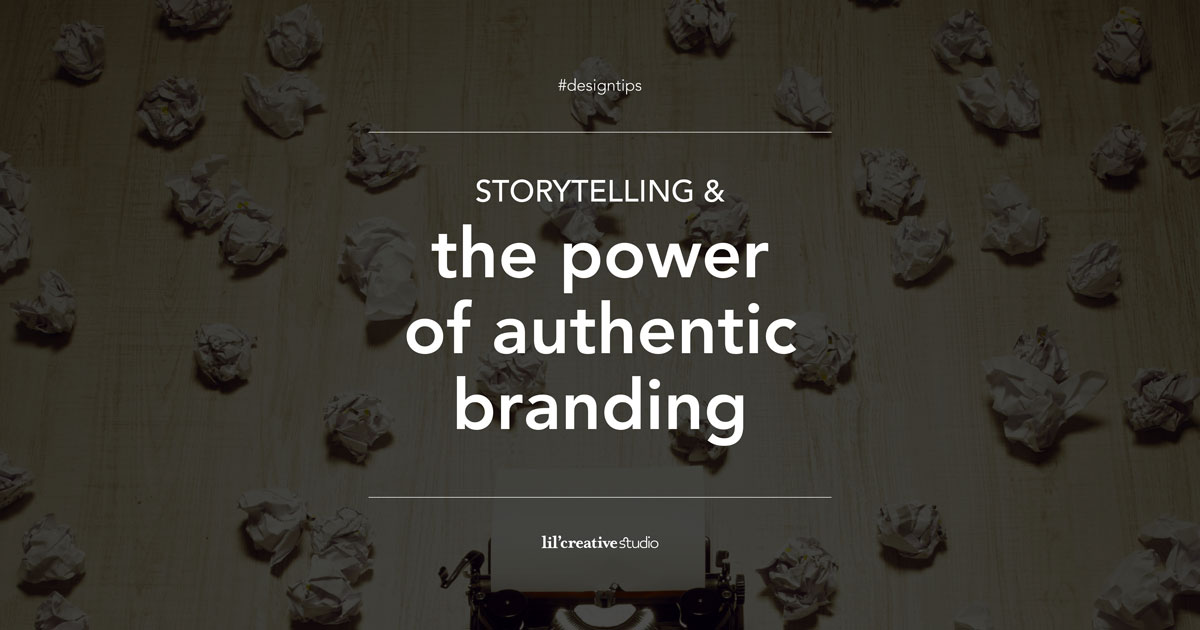 Storeytelling & the power of authentic Branding